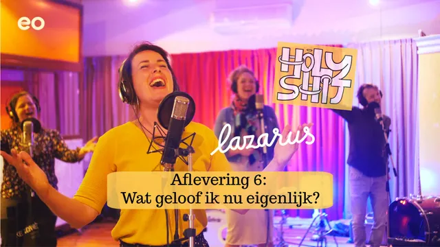 Wat geloof ik nu eigenlijk? | Aflevering 6 van Holy Shit!.