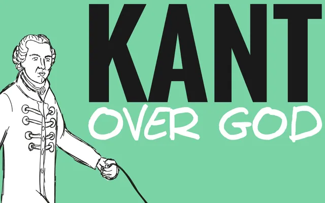 Kant: ‘We kunnen God niet begrijpen, we kunnen alleen in God geloven’.